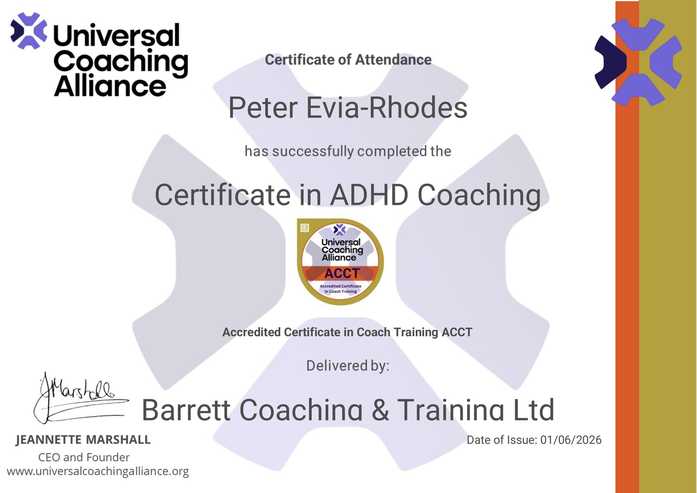 Certificate in ADHD Coaching certificate, awarded to Pete Evia-Rhodes by Universal Coaching Alliance